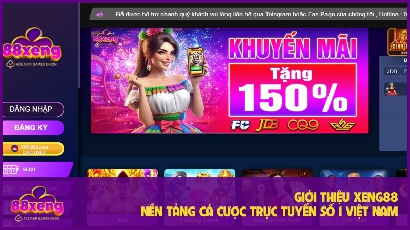 Xeng88 - Nền tảng cá cược trực tuyến uy tín số 1 Việt Nam